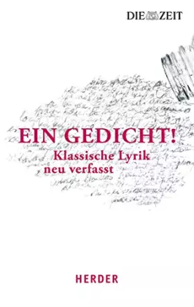 Couverture du produit · Ein Gedicht!: Klassische Lyrik neu verfasst