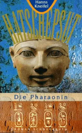 Couverture du produit · Hatschepsut, Die Pharaonin