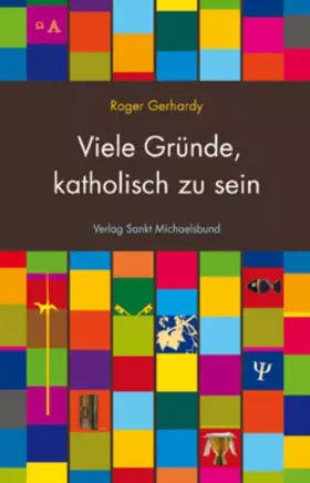 Couverture du produit · Viele Gründe, katholisch zu sein