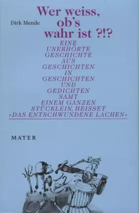 Couverture du produit · Wer weiss, ob's wahr ist: Eine unerhörte Geschichte aus Geschichten in Geschichten und Gedichten samt einem ganzen Stücklein, h