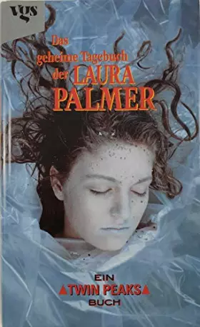 Couverture du produit · Twin Peaks: Das geheime Tagebuch der Laura Palmer
