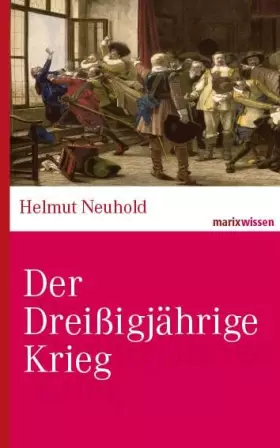Couverture du produit · Der Dreißigjährige Krieg (marixwissen)