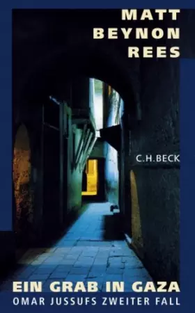 Couverture du produit · Ein Grab in Gaza: Omar Jussufs zweiter Fall