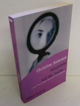 Couverture du produit · Adoptierte auf der Suche...: ... nach ihren Eltern und nach ihrer Identität: ... nach ihren Eltern und ihrer Identität