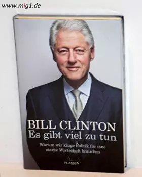 Couverture du produit · Es gibt viel zu tun: Warum wir kluge Politik für eine starke Wirtschaft brauchen