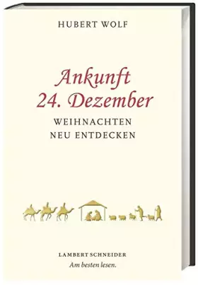 Couverture du produit · Ankunft 24. Dezember: Weihnachten neu entdecken