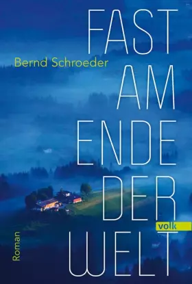 Couverture du produit · Fast am Ende der Welt: Roman