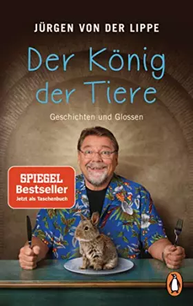 Couverture du produit · Der König der Tiere: Geschichten und Glossen