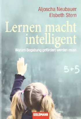 Couverture du produit · Lernen macht intelligent: Warum Begabung gefördert werden muss