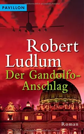 Couverture du produit · Der Gandolfo-Anschlag: Roman