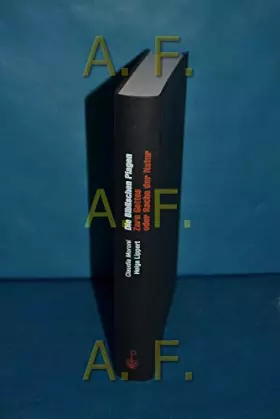 Couverture du produit · Die Biblischen Plagen – Zorn Gottes oder Rache der Natur: Wissenschaftler lösen ein altes Rätsel