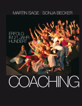Couverture du produit · Coaching: Erfolg im 21. Jahrhundert - 100 Coachingtools inkl.