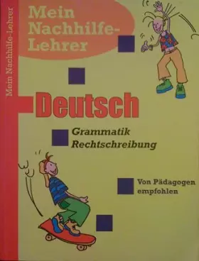 Couverture du produit · Mein Nachhilfe Lehrer: Deutsch-Grammatik-Rechtschreibung (5 & 6 Klasse)