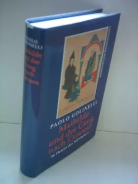 Couverture du produit · Mathilde und der Gang nach Canossa: Im Herzen des Mittelalters