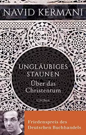 Couverture du produit · Ungläubiges Staunen: Über das Christentum