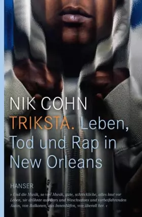 Couverture du produit · Triksta: Leben, Tod und Rap in New Orleans