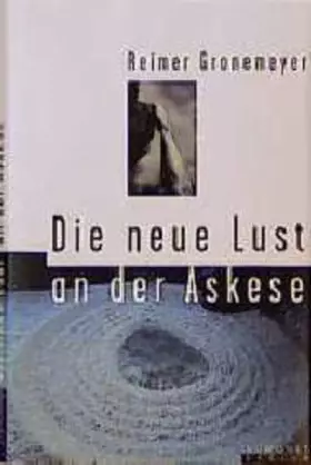 Couverture du produit · Die neue Lust an der Askese