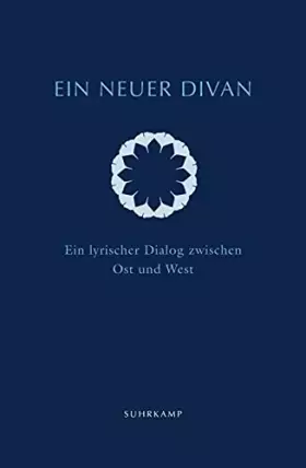 Couverture du produit · Ein neuer Divan: Ein lyrischer Dialog zwischen Ost und West