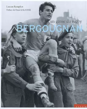 Couverture du produit · Bergougnan : Un génie du rugby