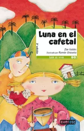 Couverture du produit · Luna en el cafetal (Leer es vivir)