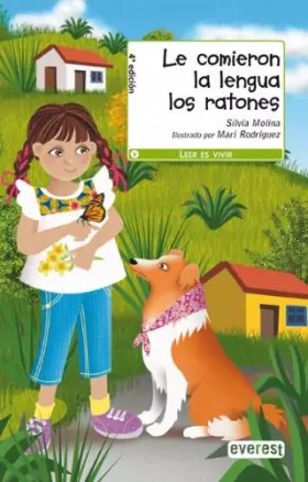 Couverture du produit · Le comieron la lengua los ratones (Leer es vivir)