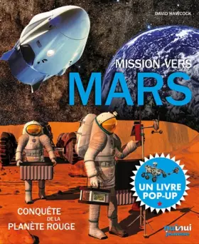 Couverture du produit · Mars - la conquête de la planète rouge