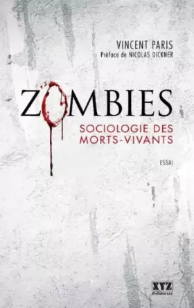 Couverture du produit · Zombies : Sociologie des Morts-Vivants