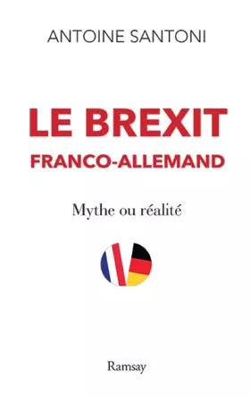 Couverture du produit · Le brexit franco-allemand