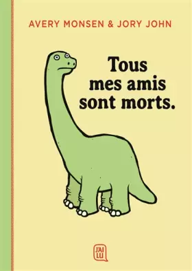 Couverture du produit · Tous mes amis sont morts
