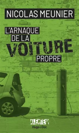 Couverture du produit · Alerte - L'arnaque de la voiture propre