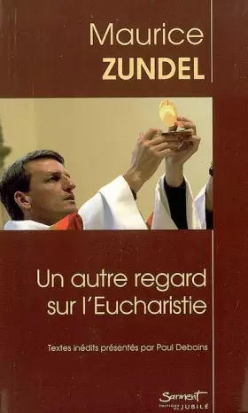 Couverture du produit · Un autre regard sur l'eucharistie