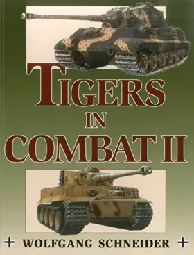 Couverture du produit · Tigers in Combat, Vol. 2