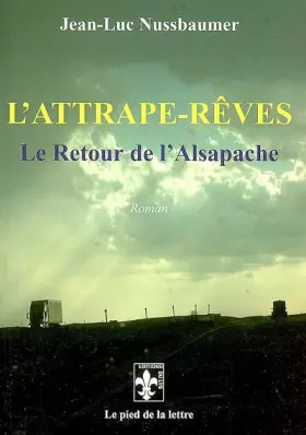 Couverture du produit · L'attrape-rêves: Le Retour de l'Alsapache
