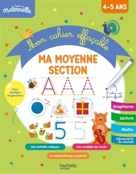 Couverture du produit · Toute ma maternelle - Mon cahier effaçable - Ma moyenne section (4-5 ans)