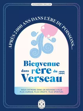 Couverture du produit · Bienvenue dans l'ère du Verseau