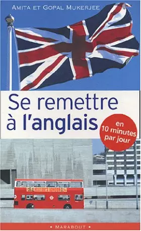 Couverture du produit · Se remettre à l'anglais en 10 mn par jour