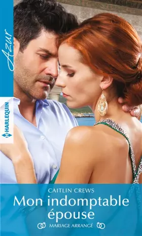 Couverture du produit · Mon indomptable épouse