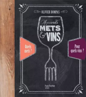 Couverture du produit · Tous les accords mets et vins: Roues des accords