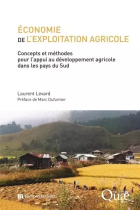 Couverture du produit · Économie de l'exploitation agricole: Concepts et méthodes pour l'appui au développement agricole dans les pays du Sud