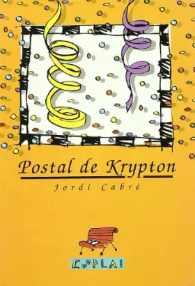 Couverture du produit · Postal de Krypton (Esplai)