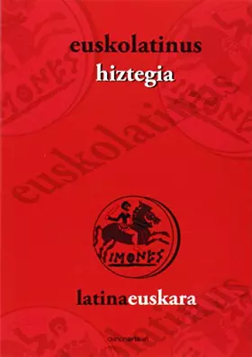 Couverture du produit · Euskolatinus Hiztegia - 9788415756446 (SIN COLECCION)