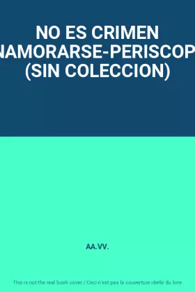 Couverture du produit · NO ES CRIMEN ENAMORARSE-PERISCOPIO (SIN COLECCION)