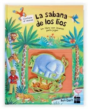 Couverture du produit · La sabana de los líos (Mis libros magneticos)