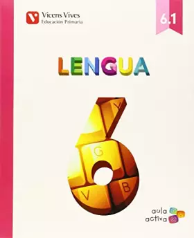 Couverture du produit · Lengua 6 (6.1-6.2-6.3) Aula Activa - 9788468228051: Lengua 6 Trimestralizado (2015)