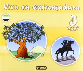 Couverture du produit · Vivo en Extremadura. 3 años - 9788424111922