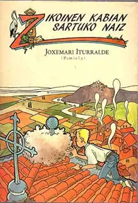 Couverture du produit · Zikoinen kabian sartuko naiz