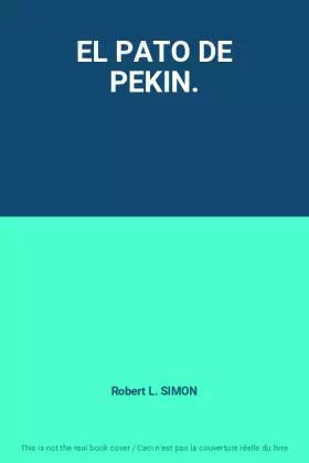 Couverture du produit · EL PATO DE PEKIN.