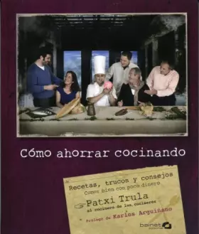 Couverture du produit · Cómo ahorrar cocinando: Recetas, trucos y consejos