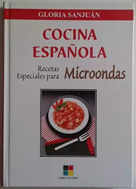 Couverture du produit · Recetas especiales para microondas - cocina española