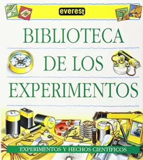 Couverture du produit · Biblioteca de los Experimentos. Tomo II: Experimentos y hechos científicos.
